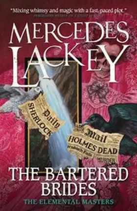Lackey |  The Bartered Brides  (Elemental Masters) | eBook | Sack Fachmedien