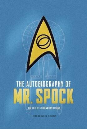 Goodman | The Autobiography of Mr. Spock | Buch | 978-1-78565-466-4 | www.sack.de