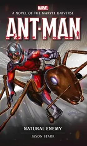 Starr |  Marvel novels - Ant-Man | eBook | Sack Fachmedien