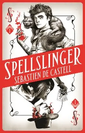 de Castell |  Spellslinger | eBook | Sack Fachmedien