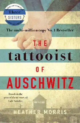 Morris |  The Tattooist of Auschwitz | eBook | Sack Fachmedien