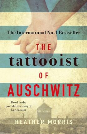 Morris |  The Tattooist of Auschwitz | Buch |  Sack Fachmedien