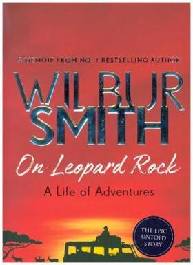 Smith |  On Leopard Rock: A Life of Adventures | Buch |  Sack Fachmedien