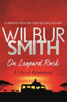 Smith |  On Leopard Rock: A Life of Adventures | Buch |  Sack Fachmedien