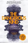 O'Connor |  The Dangerous Kind | Buch |  Sack Fachmedien