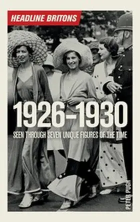 Pugh |  Headline Britons 1926-1930 | eBook | Sack Fachmedien