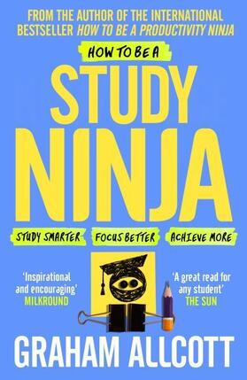 Allcott |  How to be a Study Ninja | Buch |  Sack Fachmedien