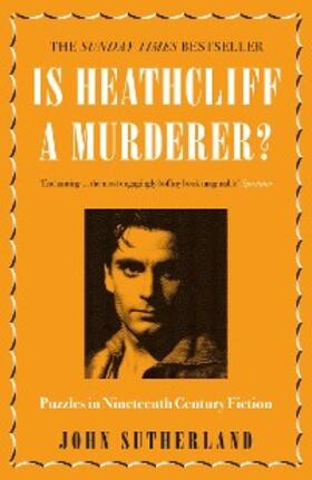 Sutherland | Is Heathcliff a Murderer? | E-Book | sack.de