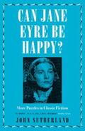 Sutherland |  Can Jane Eyre Be Happy? | eBook | Sack Fachmedien