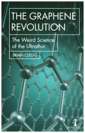 Clegg |  The Graphene Revolution | Buch |  Sack Fachmedien