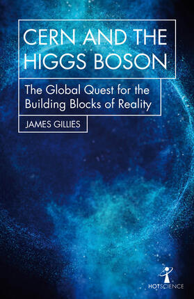 Gillies |  CERN and the Higgs Boson | Buch |  Sack Fachmedien