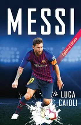 Caioli |  Messi | eBook | Sack Fachmedien