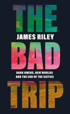 Riley | The Bad Trip | Buch | 978-1-78578-453-8 | www.sack.de