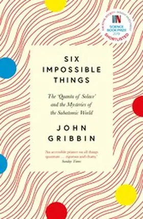 Gribbin |  Six Impossible Things | eBook | Sack Fachmedien