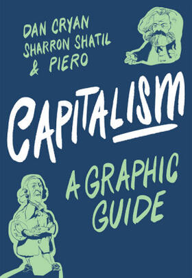 Cryan / Shatil |  Capitalism: A Graphic Guide | Buch |  Sack Fachmedien