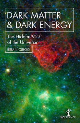 Clegg |  Dark Matter and Dark Energy | Buch |  Sack Fachmedien