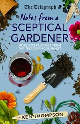 Thompson |  Notes From a Sceptical Gardener | eBook | Sack Fachmedien