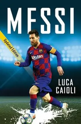 Caioli |  Messi | eBook | Sack Fachmedien
