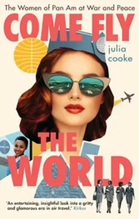 Cooke |  Come Fly the World | eBook | Sack Fachmedien