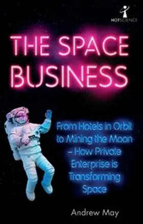 May |  The Space Business | eBook | Sack Fachmedien