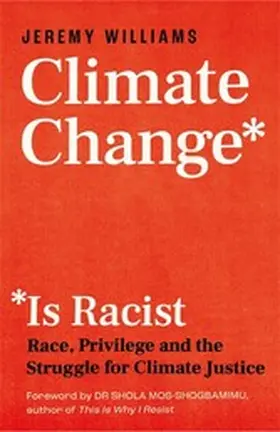 Williams |  Climate Change Is Racist | eBook | Sack Fachmedien