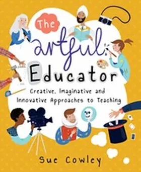 Cowley |  The Artful Educator | eBook | Sack Fachmedien