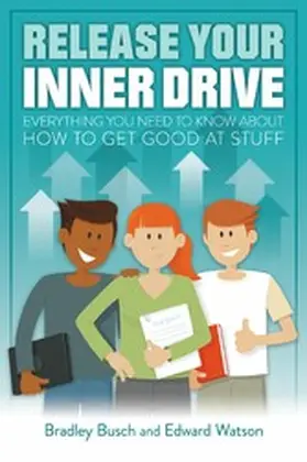 Busch |  Release Your Inner Drive | eBook | Sack Fachmedien