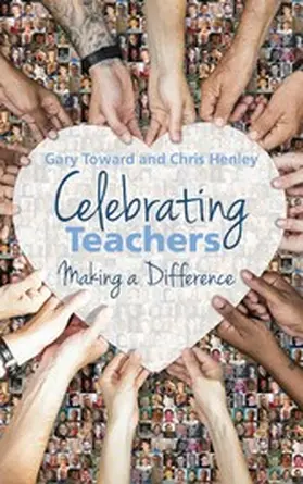 Henley / Toward |  Celebrating Teachers | eBook | Sack Fachmedien