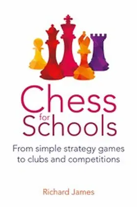 James |  Chess for Schools | eBook | Sack Fachmedien