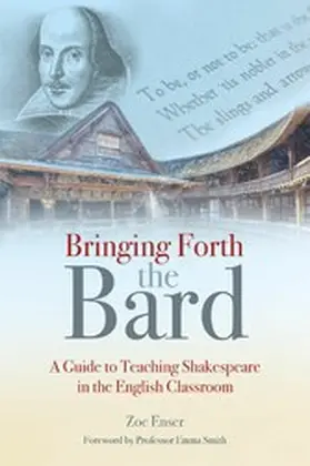 Enser |  Bringing Forth the Bard | eBook | Sack Fachmedien