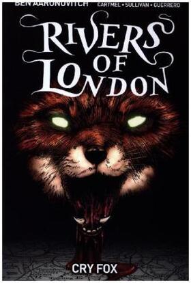 Aaronovitch / Cartmel |  Rivers of London Volume 05: Cry Fox | Buch |  Sack Fachmedien