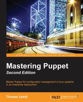 Uphill |  Mastering Puppet - Second Edition | eBook | Sack Fachmedien