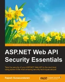 Gunasundaram |  ASP.NET Web API Security Essentials | eBook | Sack Fachmedien