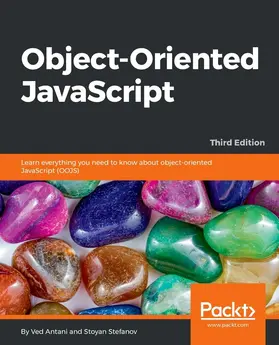 Antani / STEFANOV |  Object-Oriented JavaScript | eBook | Sack Fachmedien