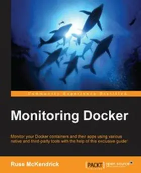 McKendrick |  Monitoring Docker | eBook | Sack Fachmedien