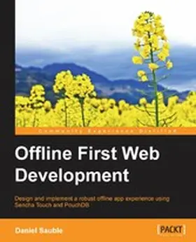 Sauble |  Offline First Web Development | eBook | Sack Fachmedien