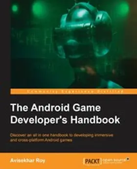 Roy |  The Android Game Developer???s Handbook | eBook | Sack Fachmedien