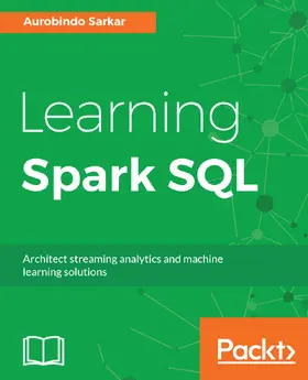 Sarkar |  Learning Spark SQL | eBook | Sack Fachmedien