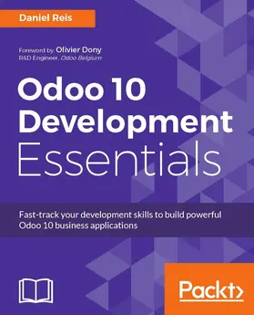Reis |  Odoo 10 Development Essentials | eBook | Sack Fachmedien