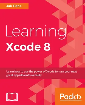 Tiano |  Learning Xcode 8 | eBook | Sack Fachmedien