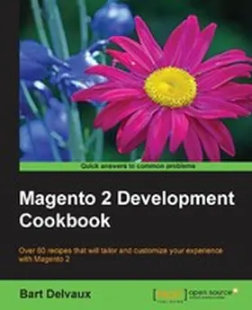 Delvaux |  Magento 2 Development Cookbook | eBook | Sack Fachmedien