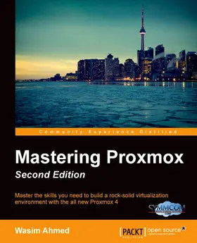 Ahmed |  Mastering Proxmox | eBook | Sack Fachmedien