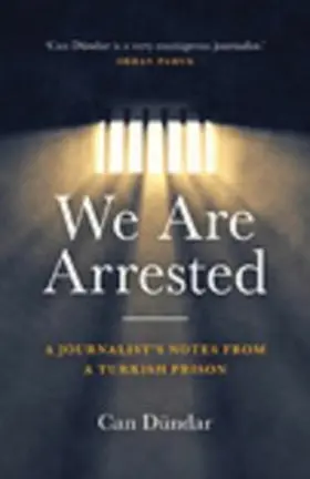 Dündar |  We Are Arrested | eBook | Sack Fachmedien