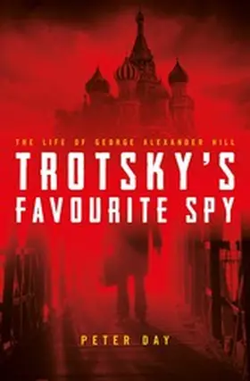 Day |  Trotsky's Favourite Spy | eBook | Sack Fachmedien