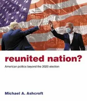 Ashcroft |  Reunited Nation? | eBook | Sack Fachmedien