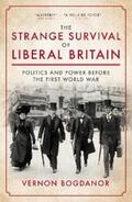 Bogdanor |  The Strange Survival of Liberal Britain | eBook | Sack Fachmedien