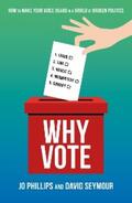 Phillips / Seymour |  Why Vote | eBook | Sack Fachmedien