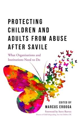 Erooga |  Protecting Children and Adults from Abuse After Savile | Buch |  Sack Fachmedien