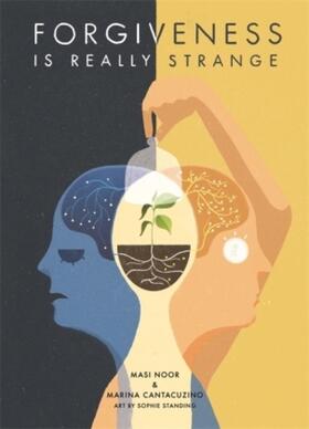 Noor / Cantacuzino |  Forgiveness Is Really Strange | Buch |  Sack Fachmedien