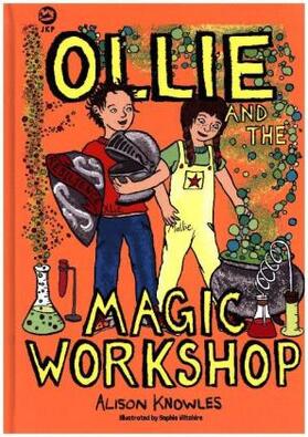 Knowles |  Ollie and the Magic Workshop | Buch |  Sack Fachmedien